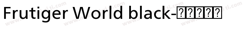 Frutiger World black字体转换